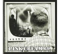 Pink cream 69 - Live [Import]