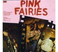 Pink Fairies - Best of The Pink Fairies [UK Import]