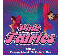 Pink Fairies – Pleasure Island / No Picture / Duo – Coffret CD (Edel)