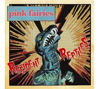 Pink Fairies – Resident Reptiles – CD