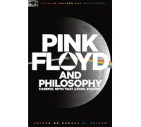 Pink Floyd and Philosophy