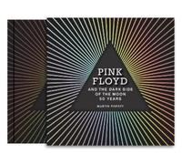 Pink Floyd and The Dark Side of the Moon: 50 Years by Popoff, Martin [Hardback]
