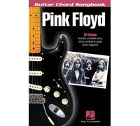 Pink Floyd Guitar Chord Songbook 30 Classic Songs With Lyrics And Chord Diagrams Play Wish You Were Here, Comfortably Numb And Another Brick In The Wall Sheet Music For Guitarists