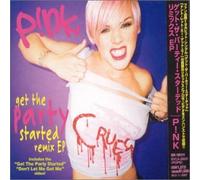 Pink - Get The Party Started