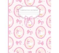 Pink Goose Bows Composition Notebook: Cute Pastel Journal with Geese, Ribbons & Stars for School & Writing