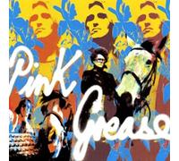 Pink Grease - This is for Real