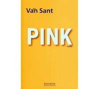 Pink Gus Van Sant (Auteur)