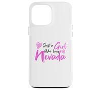 Pink Just a Girl Who Loves Nevada Cute Nevada Girl Coque pour iPhone 13 Pro Max
