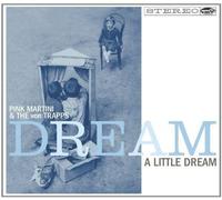 Dream A Little Dream (Can)