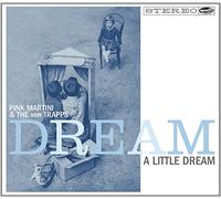 Pink Martini And The Von Trapps - a Little Dream