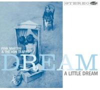 Pink Martini and the Von Trapps – Dream a Little Dream – Vinyle 12"