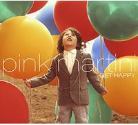 Pink Martini - Get Happy [Import]