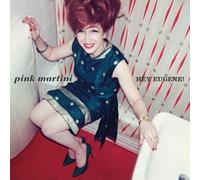 Pink Martini - Hey Eugene