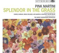 Pink Martini – Splendor in the Grass – CD – Digipak