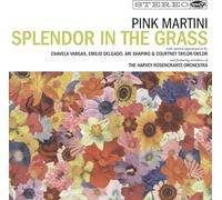 Pink Martini – Splendor in the Grass – CD – Digipak