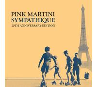 Pink Martini – Sympathique – CD – Édition 20e anniversaire