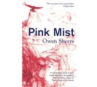 Pink Mist Sheers, Owen (Auteur)