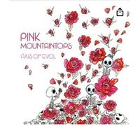 Pink Mountaintops - Axis of Evol [Import]