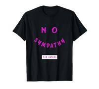 Pink No Sympathy for Haters Pink Graphic T-Shirt