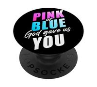 Pink Or Blue God Gave Us You - Christian Faith Gender Reveal PopSockets PopGrip Adhésif