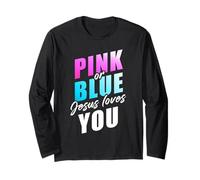 Pink Or Blue God Loves You - Christian Faith Gender Reveal Manche Longue