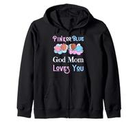 Pink Or Blue God Mom Loves You Baby Shower Sexe Reveal Ma Sweat à Capuche