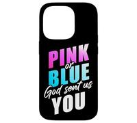 Pink Or Blue God Sent Us You - Christian Faith Gender Reveal Coque pour iPhone 14 Pro