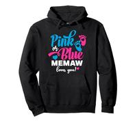 Pink Or Blue Memaw Loves You Gender Reveal Baby Annonce Sweat à Capuche