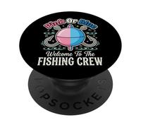 Pink Or Blue Welcome to The Fishing Crew Pêche Pêcheur PopSockets PopGrip Adhésif