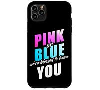 Pink Or Blue We're Blessed... Christian Faith Gender Reveal Coque pour iPhone 11 Pro Max