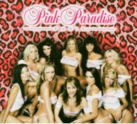 Pink Paradise - Strip-Tease & Table Dance [Édition Collector]