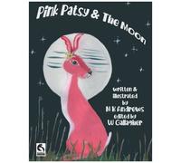 Pink Patsy And The Moon