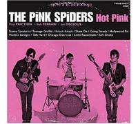 Pink Spiders - Hot Pink [Import]