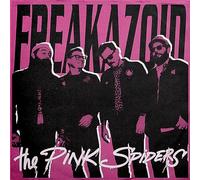 Pink Spiders, the - Freakazoid