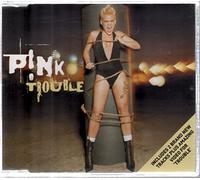 Pink - Trouble [Import]