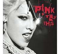 Pink - Try This