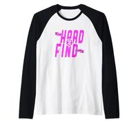 Pink, tu sais où je suis. Graphisme rose Manche Raglan
