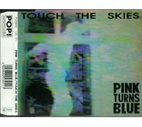 Pink Turns Blue - Touch the skies Maxi CD extended club mix 6:32 min.