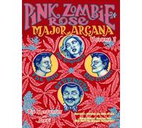 Pink Zombie Rose: Major Arcana