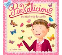 Pinkalicious And The Little Butterfly
