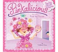 Pinkalicious and the Pink Hat Parade by Victoria Kann Victoria Kann (Auteur)
