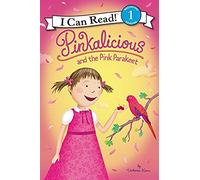 Pinkalicious And The Pink Parakeet
