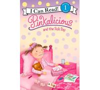 Pinkalicious And The Sick Day