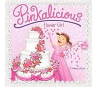 Pinkalicious Flower Girl by Victoria Kann Paperback Book Kann, Victoria (Auteur)