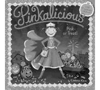Pinkalicious: Pink Or Treat!