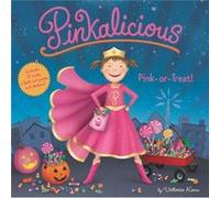 Pinkalicious Pink or Treat by Victoria Kann Victoria Kann (Auteur)