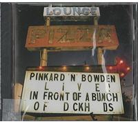 Pinkard & Bowden - Live in Front a Bunch of D-Ckh-DS