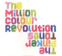 Pinker Tones - Pop CD, Pinker Tones - The Million Colour Revolution[002kr]