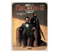 Rémi Guérin – Pinkerton – Tome 02 : Dossier Abraham Lincoln – 1861 – Cartonné