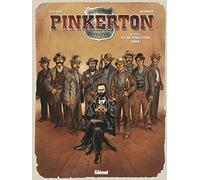Pinkerton - Tome 04 Dossier Allan Pinkerton - 1884 - Rémi Guérin - Glénat - cartonné - Bande dessinée